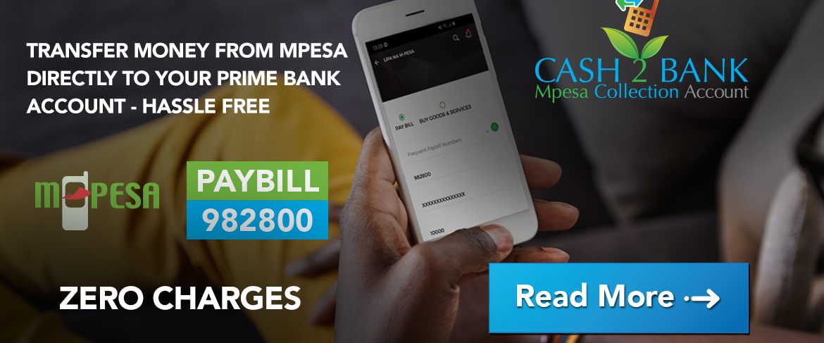 PRIME BANK CASH TO BANK